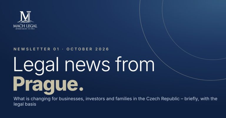 MACH LEGAL newsletter 01, October 2026 – Legal news from Prague