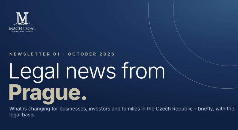 MACH LEGAL newsletter 01, October 2026 – Legal news from Prague